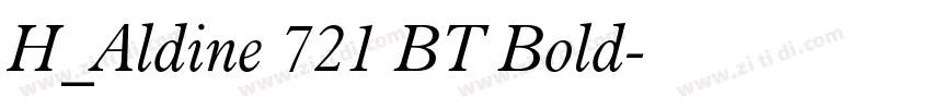 H_Aldine 721 BT Bold字体转换